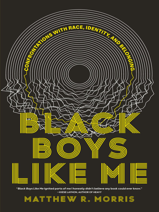 Title details for Black Boys Like Me by Matthew R. Morris - Wait list